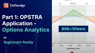 Part 1 OPSTRA App  Options Analytics [upl. by Licastro]