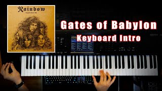 Gates of Babylon  Rainbow Keyboard Intro [upl. by Fidellia904]