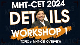 MHTCET 2024 Workshop 1 by Dinesh Sir MHTCET Detailed Overview  mhtcet2024 mhtcet  Dinesh Sir [upl. by Deeanne]