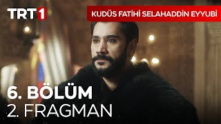 Kudüs Fatihi Selahaddin Eyyubi 6 Bölüm 2 Fragman I kudusfatihiselahaddineyyubi [upl. by Nylrahc]