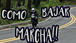 SITUACIONES EN MOTO  2 Cómo bajar marchas por Rich Olic [upl. by Niriam]