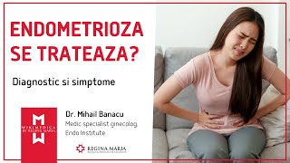 Endometrioza Tratament MEDICAMENTOS si Metode de Diagnostic [upl. by Burkhard]