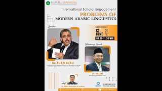 International Scholar Engagement 2024 Problems of Modern Arabic Linguistics [upl. by Penney580]