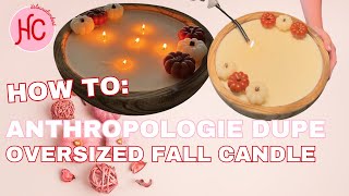 DIY Oversized Anthropologie Inspired Fall Candle  BudgetFriendly Decor Tutorial [upl. by Werdn]