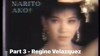 Part 3  1990 Narito Ako  Regine Velazquez [upl. by Munster473]