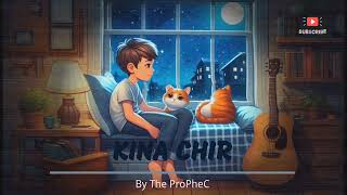 kina chir  Lofi  reverb  slowed  Punjabi song PropheC [upl. by Ainit]