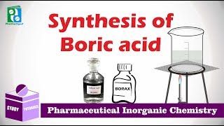 Synthesis of Boric Acid [upl. by Etnaed]