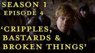 Game of Thrones  Cripples Bastards amp Broken Things Episode Revisited [upl. by Rimaa]