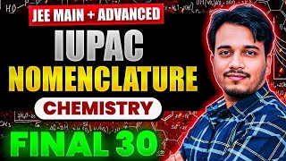 Nomenclature of Organic compounds One Shot JEE 2025  jee jeemains [upl. by Volnay]