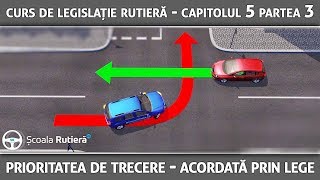 Curs de legislație rutieră  Cap 5 Part 3  Prioritatea de trecere acordată prin lege [upl. by Atikahc827]