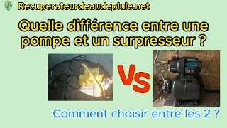 Quelle différence entre une pompe et un surpresseur   comment choisir [upl. by Anir]