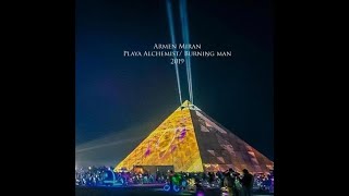 Armen Miran  Playa Alchemist  Burning Man 2019 [upl. by Nide]