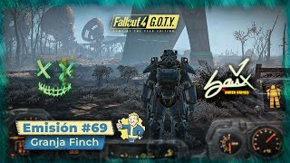 Fallout 4 GOTY Edition  Emisión 69  Granja Finch  Camp Difícil ESPSub [upl. by Marozas]