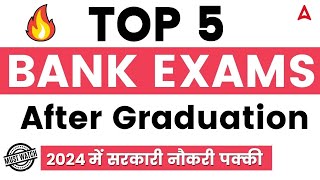 🔥Top 5 BANK Exams After Graduation  Govt Jobs  Adda247 [upl. by Joerg]