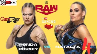 Ronda Rousey vs Natalya 4  Raw  WWE2K23 Gameplay rondarousey natalya wwe wwe2k23game [upl. by Bresee]