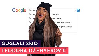 Teodora Džehverović Ne stidim se veze sa Anđelom  GUGLALI SMO  S02E15 [upl. by Ethelin]