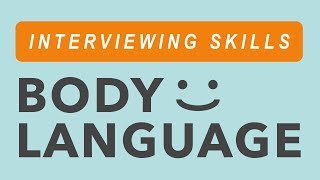 Interviewing Skills Body Language [upl. by Tome]