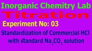 Titration of Concentrated HCl by Standard Sodium Carbonate Solution [upl. by Rye]