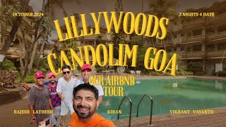 GOA Airbnb Tour  Lillywoods Candolim  4K Ultra HD Video [upl. by Lihka933]