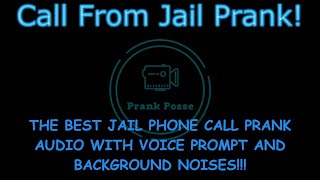 Phone Call From Jail Prank Audio [upl. by Greta765]