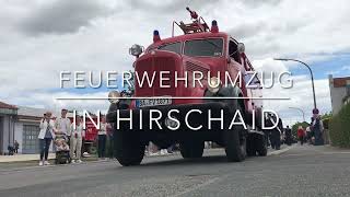 FiF vor Ort Festumzug der Feuerwehr Hirschaid am 10 Juli 2022 [upl. by Main]