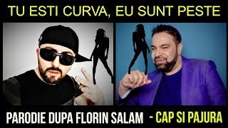 Parodie Florin Salam  Pestele Si Curva [upl. by Leilamag]