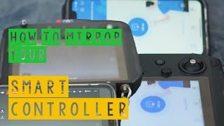 How to mirror your smart controller  in detail [upl. by Hsinam]