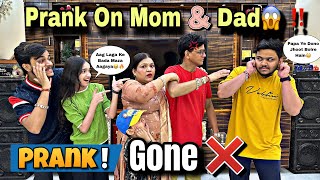 Irritating ￼Prank on Parents😱 😂😂 PRANK GONE WRONG❌  Family Vlogs [upl. by Schumer862]