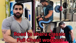 Road to sheru classic  Chest workout  Ep 3 [upl. by Paton]