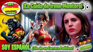 🔴 ¡La Caída de Irene Montero 🚨 ¿Fin de su Carrera Política 👉 Lo Que Viene 🌍 [upl. by Labotsirhc612]