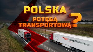 Czy Polska naprawdę jest potęgą transportową [upl. by Nivaj]