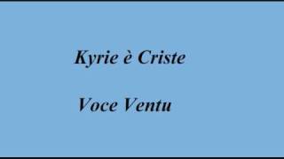 Kyrie è Criste  Voce Ventu [upl. by Jez]