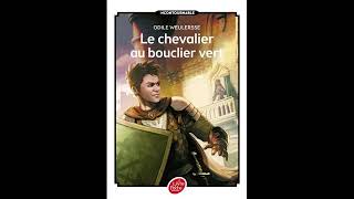 le chevalier au bouclier vert dernier chapitre 11 [upl. by Eixor401]