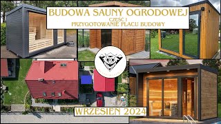 Budowa sauny ogrodowej część I Przygotowanie placu budowy [upl. by Reinwald363]