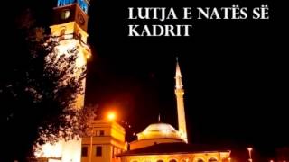 LUTJA E NATES SE KADRIT [upl. by Trout]