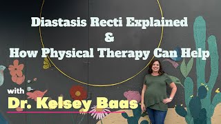 Diastasis Recti Explained Causes Symptoms and Treatment with Physical Therapy [upl. by Archibold60]