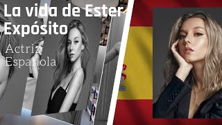 La Vida de Ester Expósito  Actriz Española [upl. by Dace]