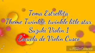 Twinkle litle star Theme  Estrellita Acompañamiento de piano Escuela de Violín Cusco [upl. by Hourihan353]