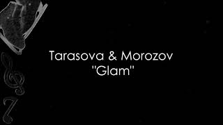 Evgenia Tarasova amp Vladimir Morozov Glam Music [upl. by Llenrub]