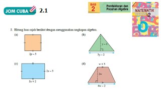 KSSM Matematik Tingkatan 2 Bab 2 pemfaktoran dan pecahan algebra jom cuba 21 no5 buku teks form 2 [upl. by Hillery]