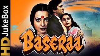 Baseraa 1981  Full Video Songs Jukebox  Shashi Kapoor Rakhee Rekha Poonam Dhillon Raj Kiran [upl. by Jillian355]