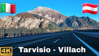 Driving fom Tarvisio Italy to Villach Austria  November Driving Tour 4K UHD [upl. by Moore]