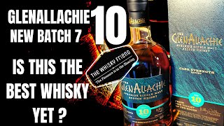 GLENALLACHIE 10 Cask Strength BATCH 7 [upl. by Lem]