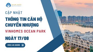 Danh sách căn hộ chuyển nhượng nổi bật tại Vinhomes Ocean Park  Ngày 178  Bất động sản Nhà Mới [upl. by Ayaet]