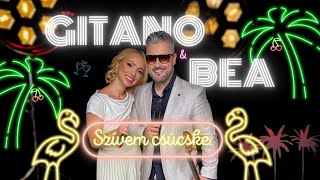 GITANO X BEA  SZÍVEM CSÜCSKE Official music video2024 [upl. by Curkell4]