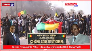 Election Presidentielle 2024 Le Conseil constitutionel dit OUI Macky Valide [upl. by Yelsa]