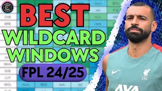 BEST FPL WILDCARD WINDOWS  FPL 2425  Fantasy Premier League [upl. by Winchell]