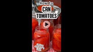 Learn how to can whole tomatoes at home [upl. by Soneson235]