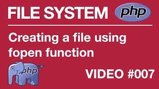 PHP  FILE SYSTEM  BEGINNER  Creating  fopen 007  Tips from a Self Taught Developer [upl. by Annovad]