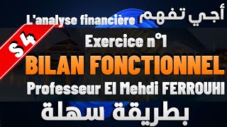 Lanalyse financière S4  Le Bilan Fonctionnel présentation et analyse Professeur El Mehdi FERROUHI [upl. by Electra]